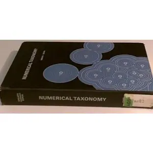 USED-Numerical Taxonomy: The Principles and Practice of Numerical Classification by Peter H. A. Sneath (Hardcover)