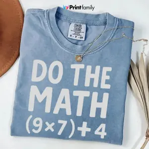 Comfort Colors Funny Math Teacher T-Shirt, 67 Meme Graphic Tee, Classroom Humor Shirt, Cute Math Teacher Top, Funny Student Gift - Printfamily