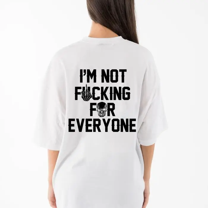 Not For Everyone Funny Women’s Graphic T-Shirt, Sweatshirt & Hoodie, Sassy Confidence Statement Shirt