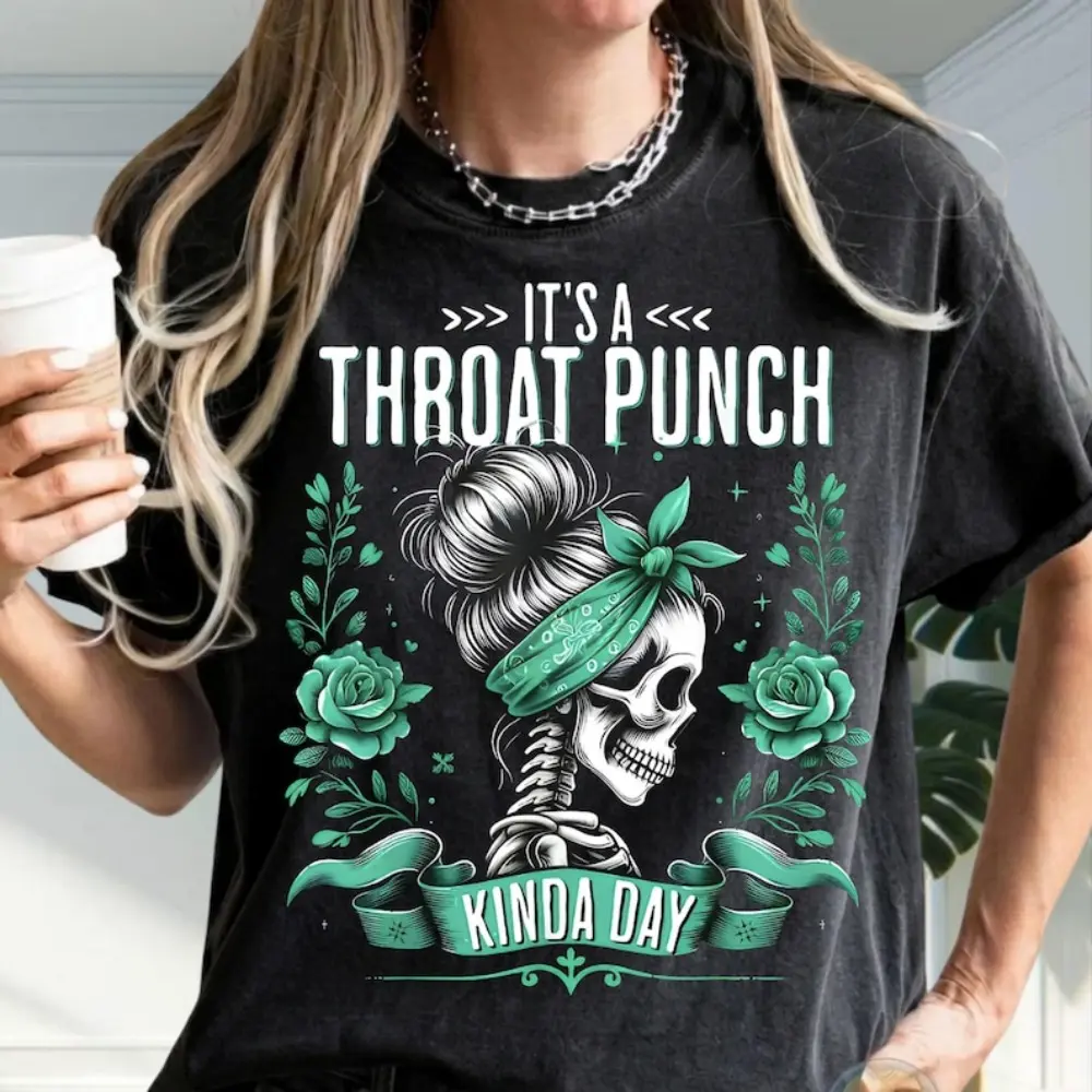 It's a Throat Punch Kinda Day Funny Skeleton Sarcastic Shirt Casual Graphics