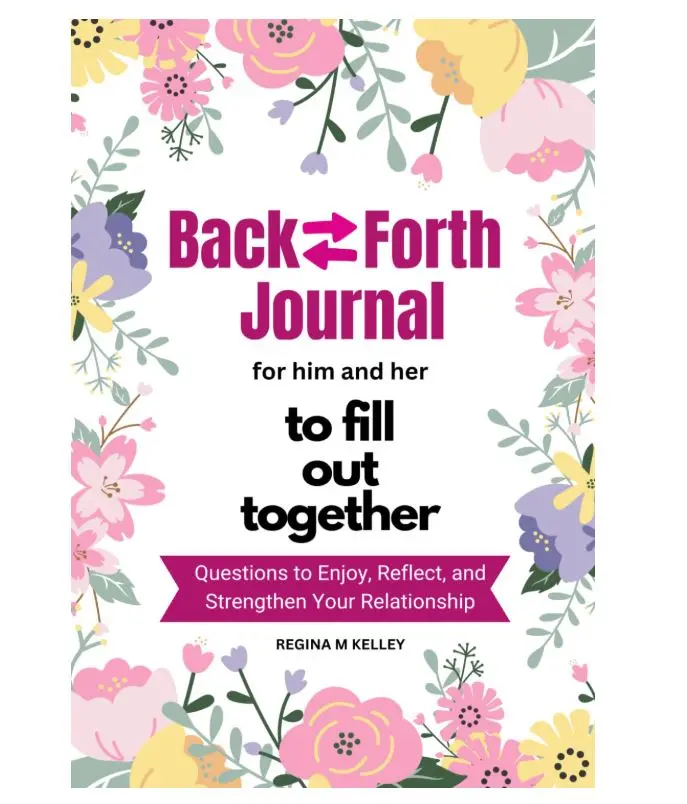 Couples Journal for Him and Her to Fill Out Together: Fun and Deep Questions to Enjoy, Reflect and Strengthen Your Relationship Workbook Devotional Notebook