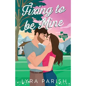USED-Fixing to be Mine: a small town, runaway bride romance by Parish, Lyra (Paperback)