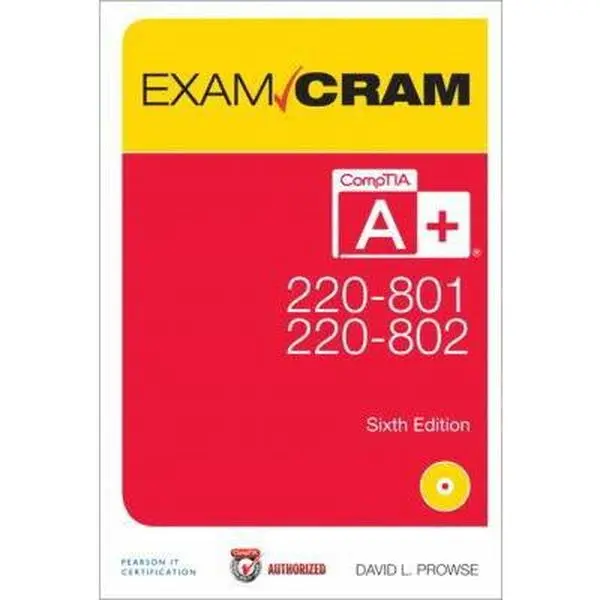 USED Book - Comptia A+ 220-801 and 220-802 Authorized Exam Cram by David L. Prowse (Paperback) - english