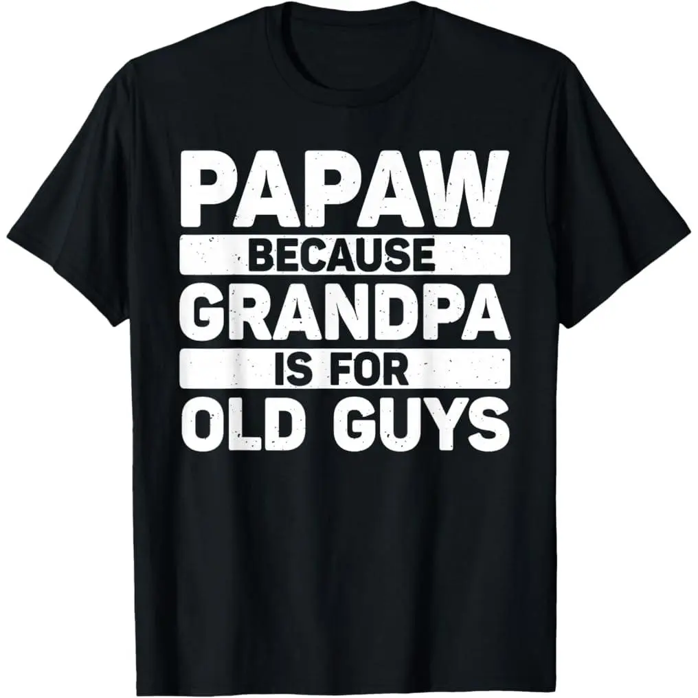 Unisex Shortsleeve Papaw Graphic T-Shirt - Soft Casual Menswear, Father's Day Gift From Grandkids to Grandpa, Cotton