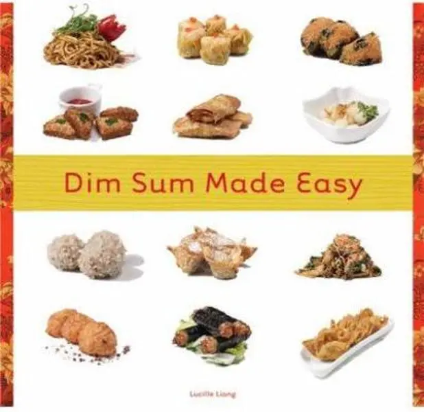 USED Book - Dim Sum Made Easy by Lucille Liang (Paperback) - english