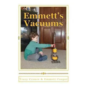 USED-Emmett's Vacuums by Cronce, Tracy a. (Paperback)