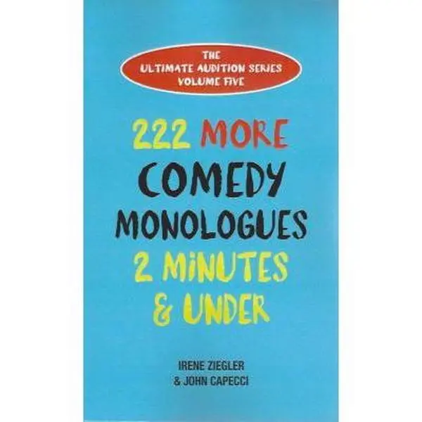 USED-222 More Comedy Monologues: 2 Minutes and Under (Ultimate Audition) by Irene Ziegler (Paperback)