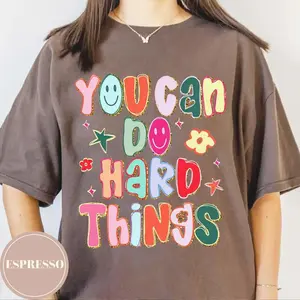 Comfort Colors You Can Do Hard Things Teacher Shirt School Counselor T-Shirt Special Education Teacher Shirt SPED Teacher Shirt Gift Inspirational Educator Tee for Women - Ahri Clothing