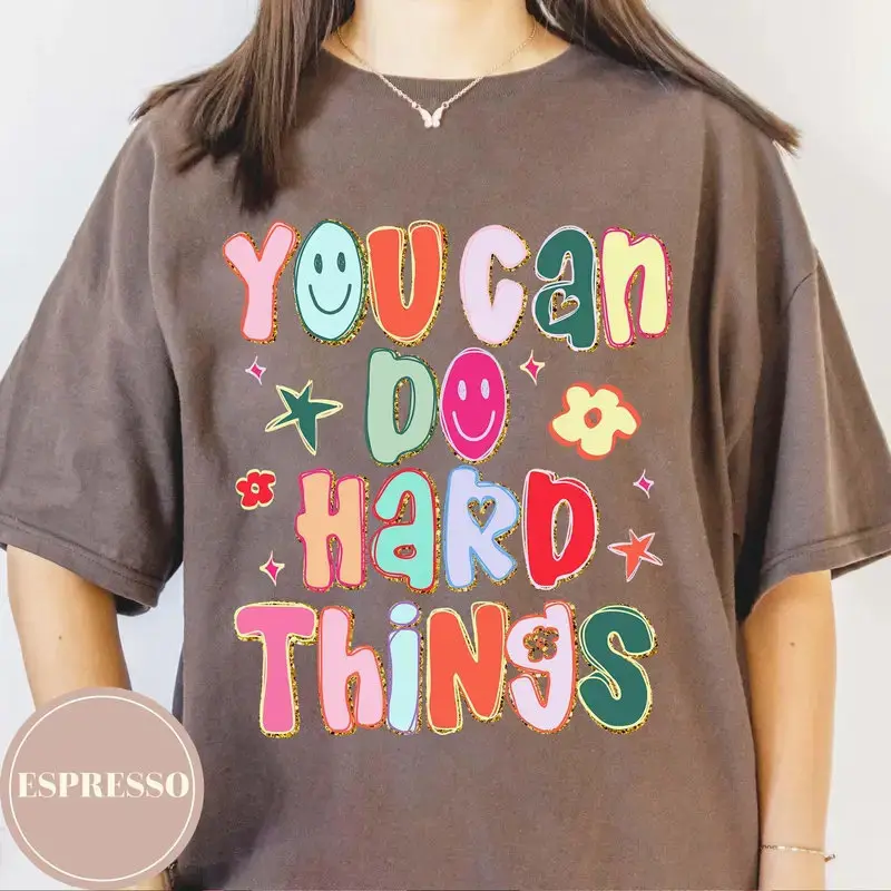 Comfort Colors You Can Do Hard Things Teacher Shirt School Counselor T-Shirt Special Education Teacher Shirt SPED Teacher Shirt Gift Inspirational Educator Tee for Women - Ahri Clothing