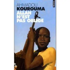 USED-Allah N'Est Pas Oblige by Kourouma, Ahmadou (Unknown)