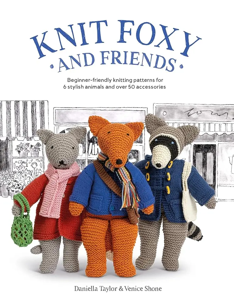 Beginner-Friendly Knitting Book - Knit Foxy and Friends: 6 Animals, 50 Accessories, Quirky Original Garter Stitch Patterns for 3.5mm Needles, Yarn Guide, Wonderful Photography, Step-by-Step Instructions for Crafts & DIY Enthusiasts