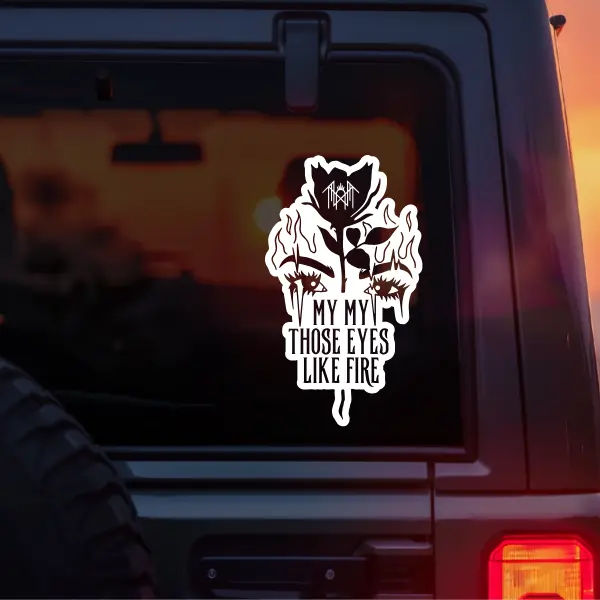 My My Those Eyes Like Fire Sleep Token Vinyl Car Decal, Take Me Back to Eden Song Lyric Aesthetic Band Decal for Cars, Laptops & Water Bottles, Perfect Gift for Worship Fans, Alt Girls, Metalheads & Alternative Music Lovers, Durable Weatherproof Decal