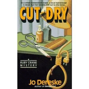 USED-Cut and Dry by Jo Dereske (Unknown)
