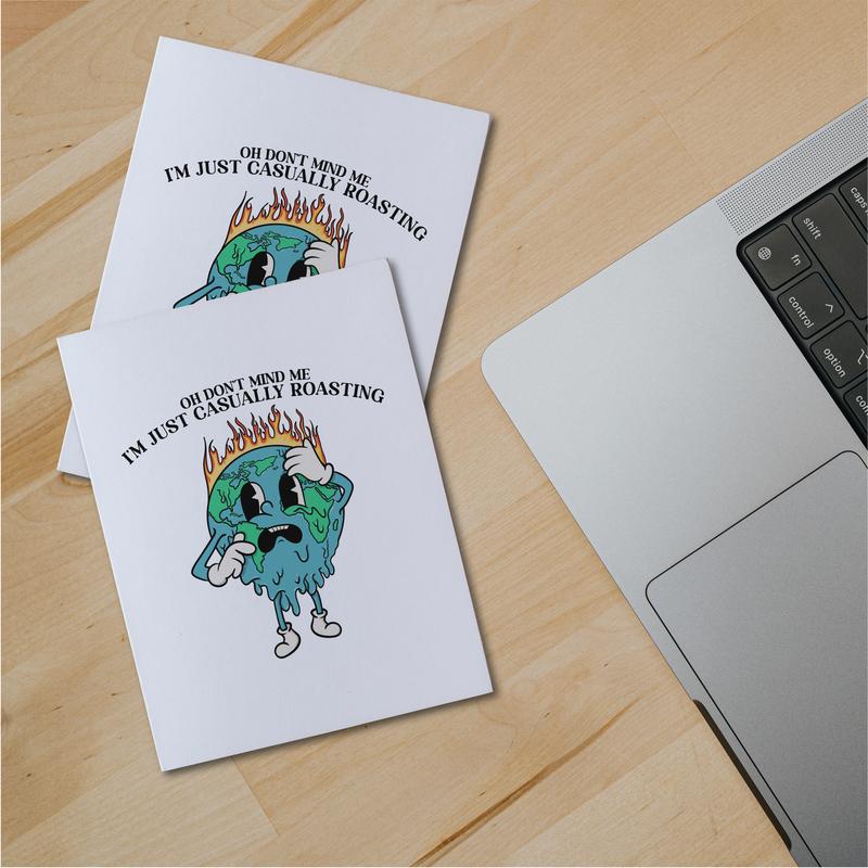 Casually Roasting - SkateBuddy Greeting Card | humor card | Birthday | Sticker | For Her | For Him | Earth | Climate Change | Dark Humor
