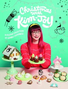 USED-Christmas with Kim-Joy: A Festive Collection of Edible Cuteness by Kim-Joy (Hardcover)