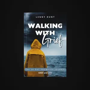 Walking with Grief - 30 Day Prompted Journal