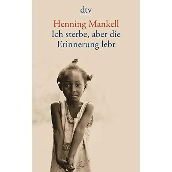 USED-Ich sterbe, aber die Erinnerung lebt by Henning Mankell (Paperback)