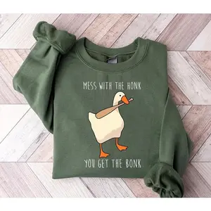 Silly Goose Sweatshirt | "Mess With The Honk Get The Bonk" | Funny Goose Shirt