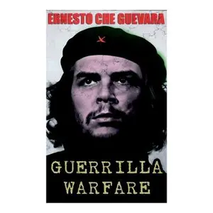 Guerrilla Warfare -- Ernesto Che Guevara, Paperback
