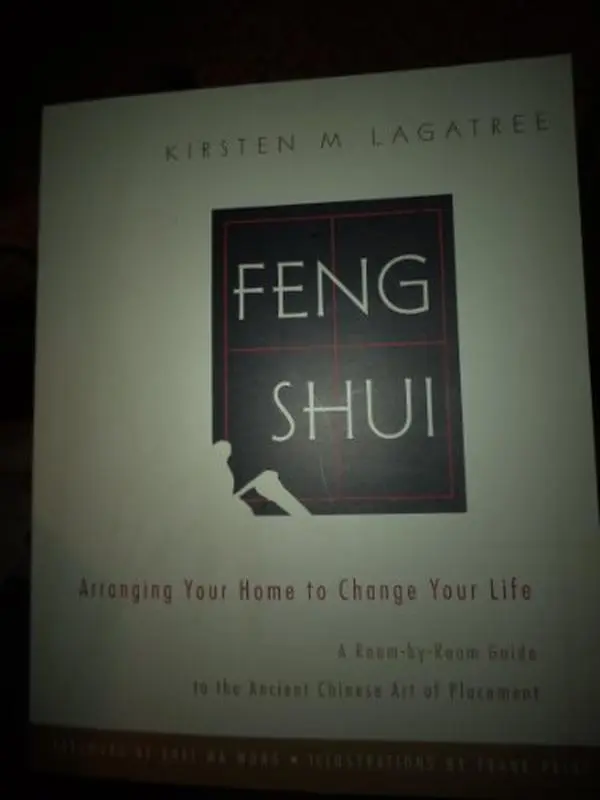 Used Feng Shui Book - Arranging Your Home for Balance, Yin and Yang, and Life Change by Kirsten Lagatree (Paperback), Chinese Art Of Placement