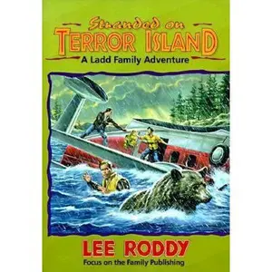 USED-Stranded on Terror Island (The Ladd Family Adventure Series #14) by Lee Roddy (Paperback)