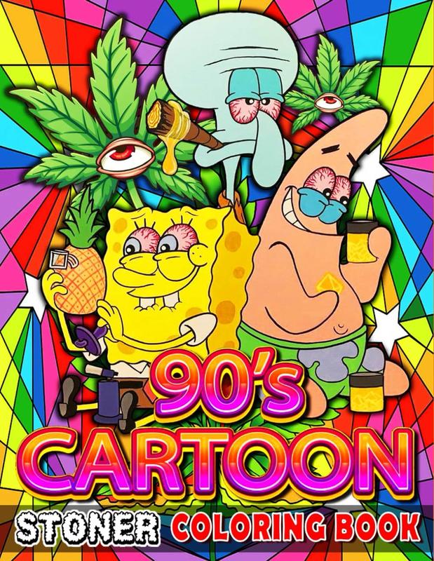 Stoner Coloring Book: 53+ Trippy Psychedelic Stoner 420 Coloring Pages For Adults With Many Favorite Characters For Stress Relief And Relaxation Paperback