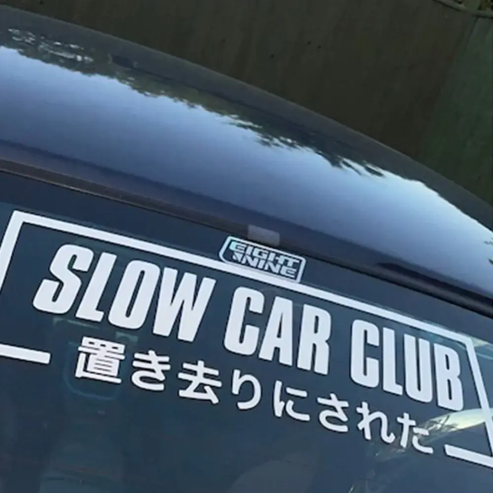 2026 New JDM for Car Sticker Show Off Your Slow Car Club Pride with Windscreen Sticker Decoration Rear Windshield Waterproof Vinyl Decals For your Cars