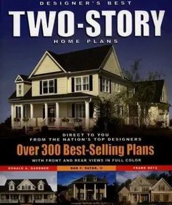 USED-Designer's Best Two-Story Home Plans: Over 300 Best-Selling Plans by Designs Direct Publishing (Paperback)