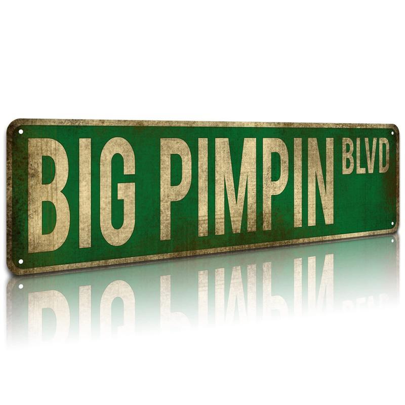 Vintage Big Pimpin Boulevard Metal Street Tin Sign 16x4 Inch Iron Poster for Home Farmhouse Bar Cafe Garage Indoor/Outdoor Gift - Plaques