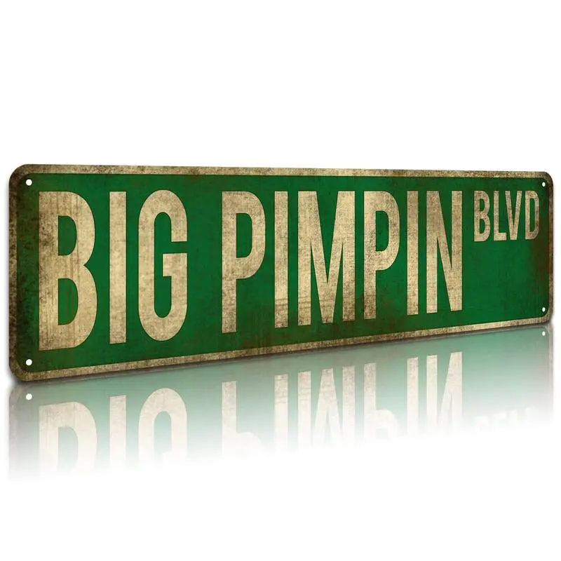 Vintage Big Pimpin Boulevard Metal Street Tin Sign 16x4 Inch Iron Poster for Home Farmhouse Bar Cafe Garage Indoor/Outdoor Gift - Plaques