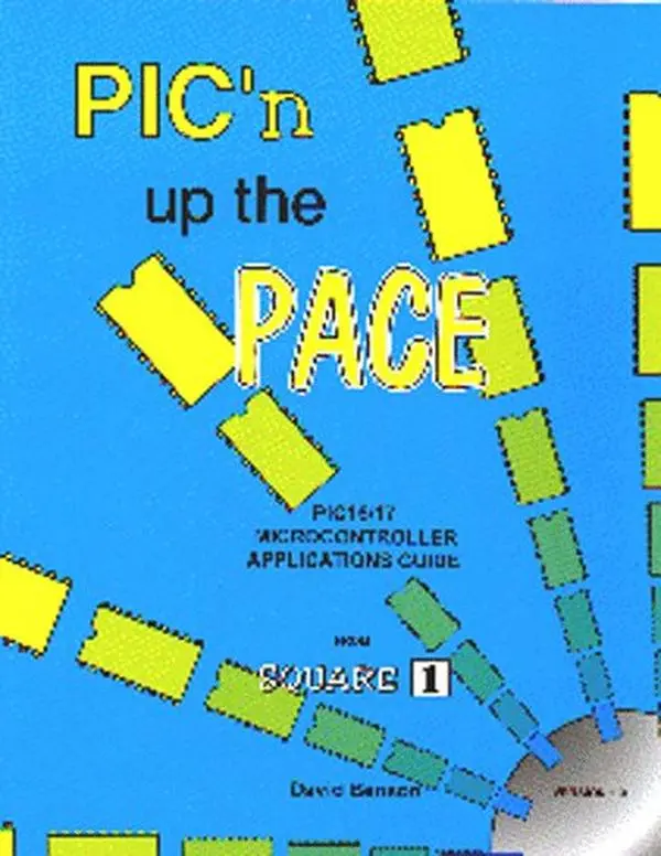 USED-Pick'n up the Pace -- Microcontroller Application Guide (for intermediate users) by David Benson (Paperback)