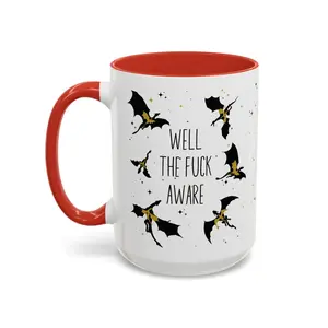 Well The Fuck Aware Xaden Riorson Quote Fourth Wing Mug Onyx Storm Mug Fourth Wing Merch Basgiath War College Bookish Gift for Readers