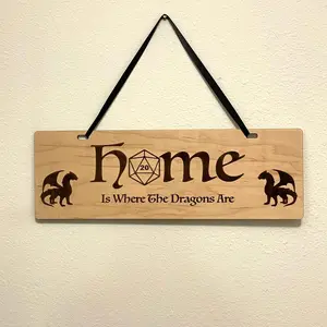 RPG Wall Art - D20 Sign - Home is Where the Dragons Are - Dungeons and Dragons - Geek Art - Tabletop - Pen and Paper Decor Hanging