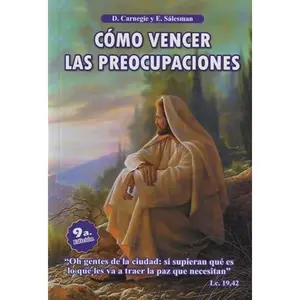 USED-Como Vencer Las Preocupaciones by Dale Carnegie y P. Eliecer Salesman (Paperback)