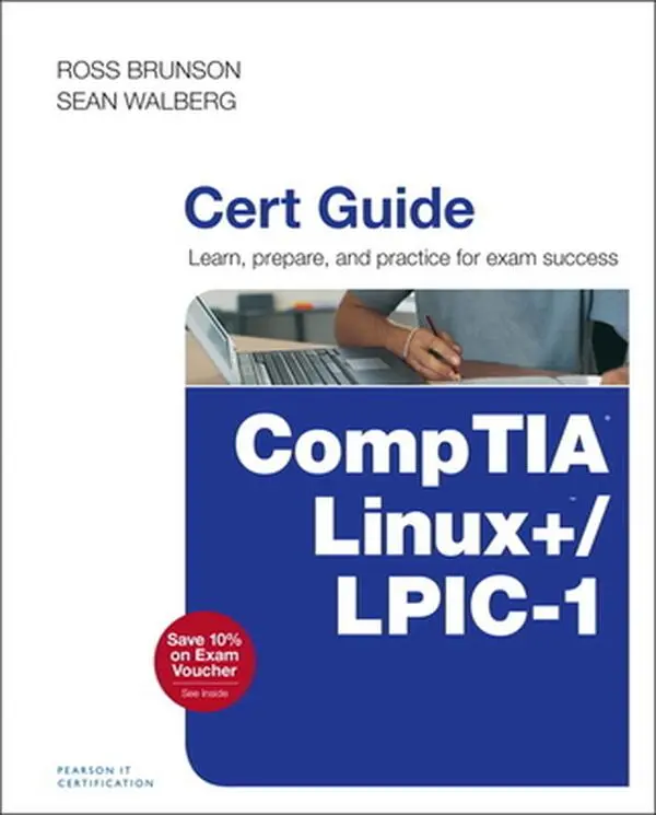 USED-Comptia Linux+ / Lpic-1 Cert Guide: (Exams Lx0-103 & Lx0-104/101-400 & 102-400) by Brunson, Ross (Hardcover)
