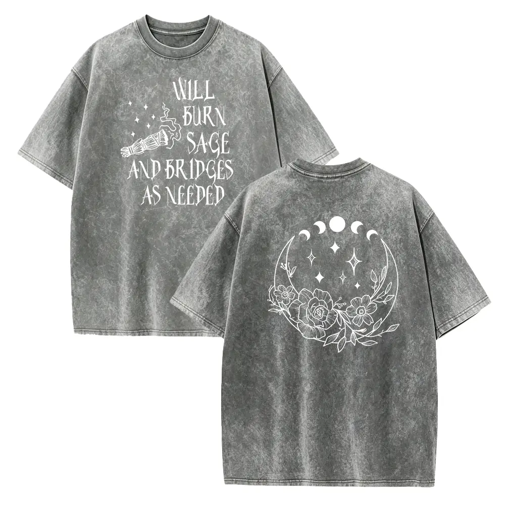 Women's "Will Burn Sage And Bridges As Needed" Graphic Crew Neck T-Shirt - Smooth, Casual, Seamless, Double-Sided Moon Phase Spiritual Top, Graphics, Solid