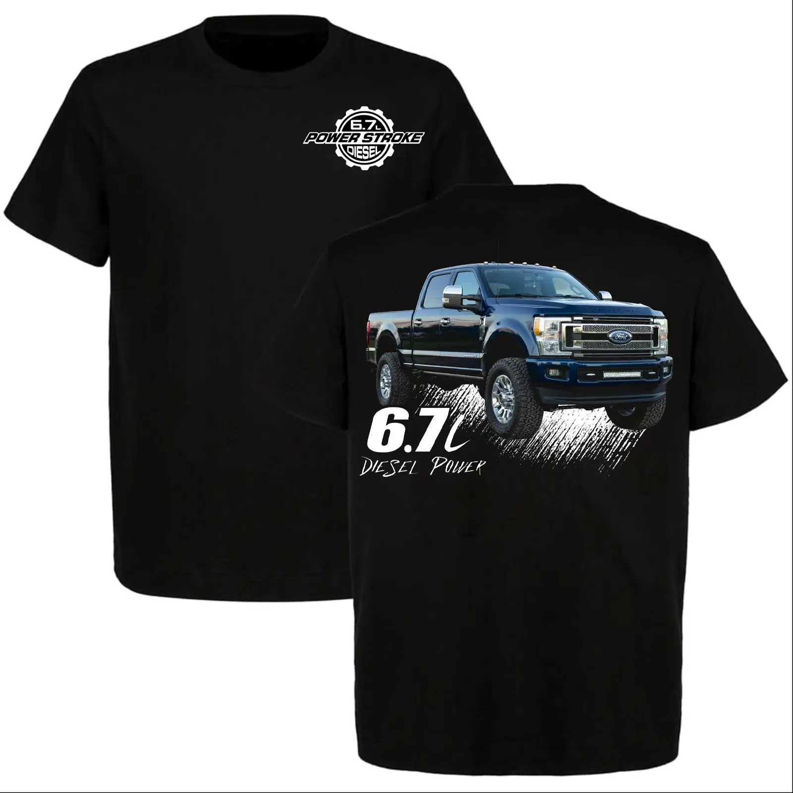 6.7 Powerstroke Diesel Shirt Ford Super Duty F250 F350 Truck Tee 6.7L Diesel Power Graphic Lifted Truck Enthusiast T-Shirt
