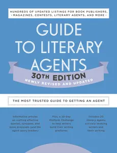 USED-Guide to Literary Agents 30th Edition: The Most Trusted Guide to Getting Published (Paperback)
