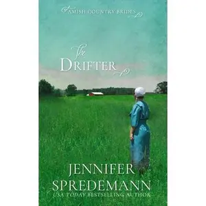 USED-The Drifter (Amish Country Brides) by Spredemann, Jennifer (Paperback)