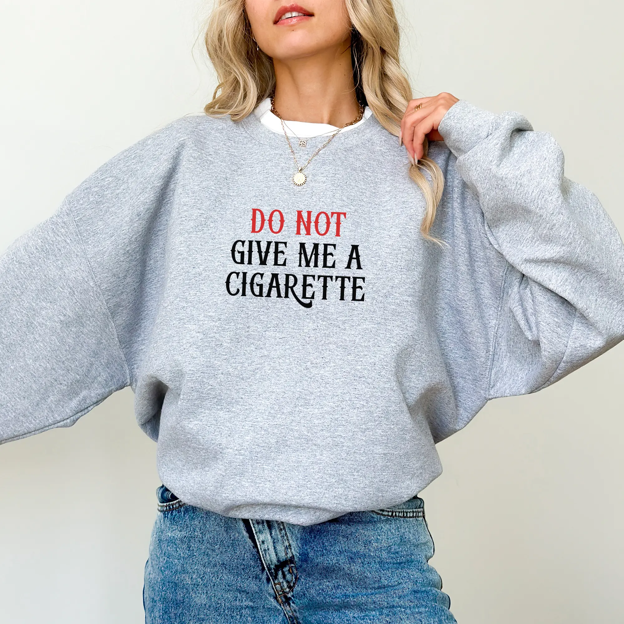 Do Not Give Me A Sweatshirt, Funny Drink Sweater, Party Girl Unisex Crewneck, Oddly Specific Gift Sweater, Weird sayings Apparel