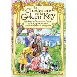 USED-The Chestertons and the Golden Key by Carpentier Brown, Nancy (Paperback)