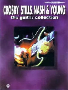 USED-Crosby, Stills, Nash & Young -- The Guitar Collection: Authentic Guitar TAB by David Crosby (Paperback)