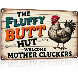 Rooster Décor The Fluffy Butt Hut Rustic Tin Sign For Home Farm Chicken Coop Decor 8x12 Inch