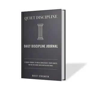 Quiet Discipline - The Daily Accountability Journal