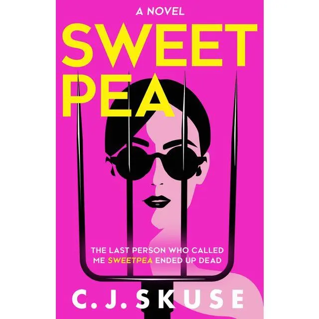 Sweetpea (Sweetpea series: Volume Number Book 1) by C.J. Skuse [Paperback Book]