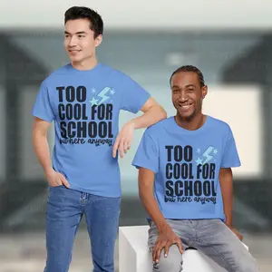 Too Cool for School Unisex Heavy Cotton Tee Fun T-Shirt Back to School Gift Casual Wear Student Apparel Unique Graphic Tee Short Sleeve Crew Neck Medium Length Summer Style - Fabric