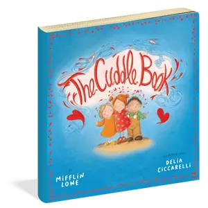 The Cuddle Book by Mifflin Lowe