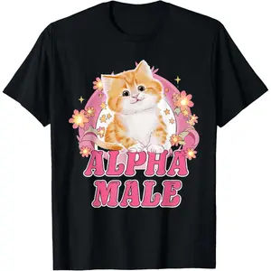 Alpha Male Cute Kitty Cat Funny Oddly Specific Dank Meme T-Shirt
