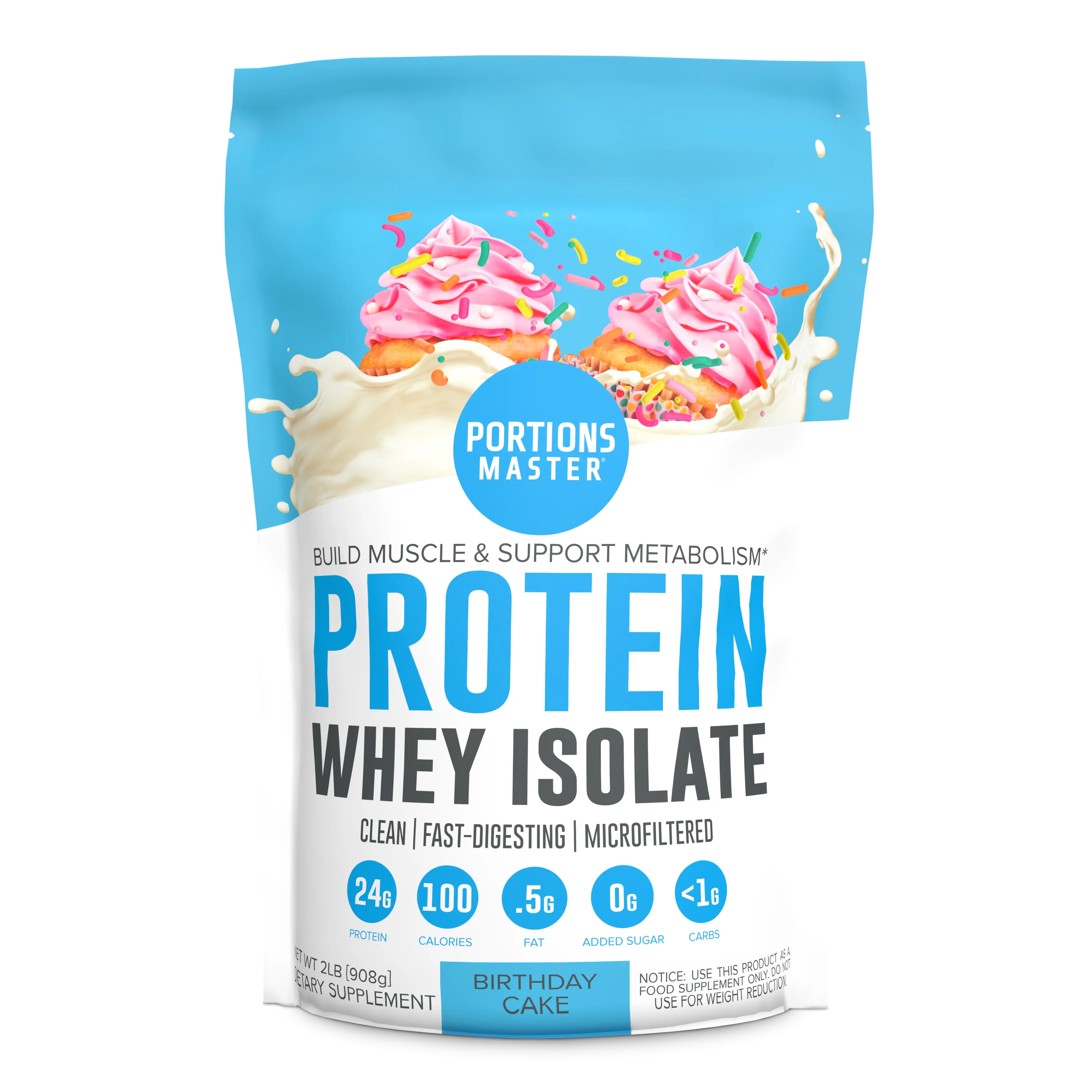 Portions Master Non-GMO Cross-Flow Microfiltration Whey Protein Isolate, Sweetened with Stevia (2 lbs) | Birthday Cake
