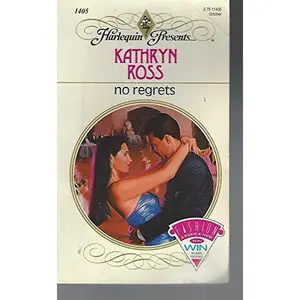 USED-No Regrets by Kathryn Ross (Unknown)